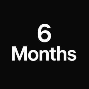 6 MONTH