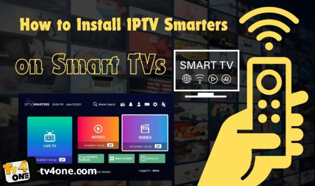 How to Install IPTV Smarters for Smart TV