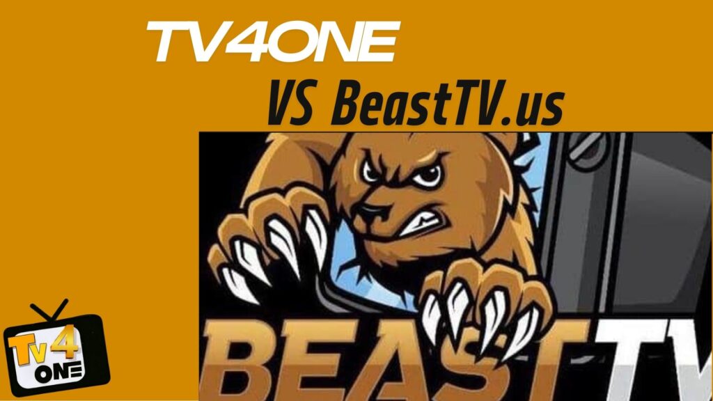 TV4One vs BeastTV.us