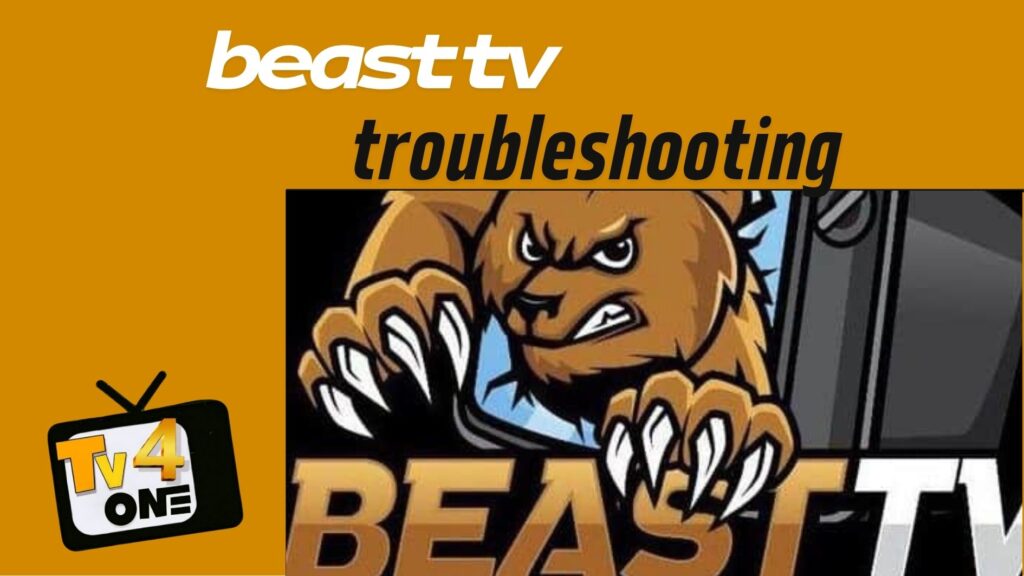 Beast tv troubleshooting